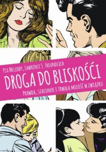 Jaką być kobietą dla mężczyzny, by zbudować trwałą miłość?