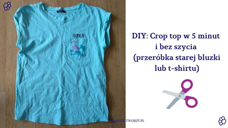 Zmieniamy koszulę w modną bluzkę na ramiączkach – krok po kroku
